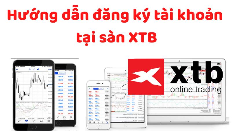 Hướng dẫn đăng ký tài khoản tại XTB