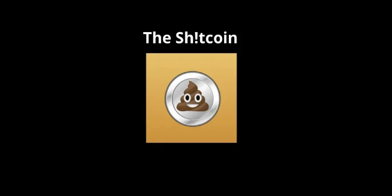 Shitcoin là gì? Tất tần tật những điều cần biết về coin rác